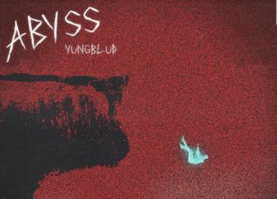 متن و ترجمه آهنگ Abyss از YUNGBLUD